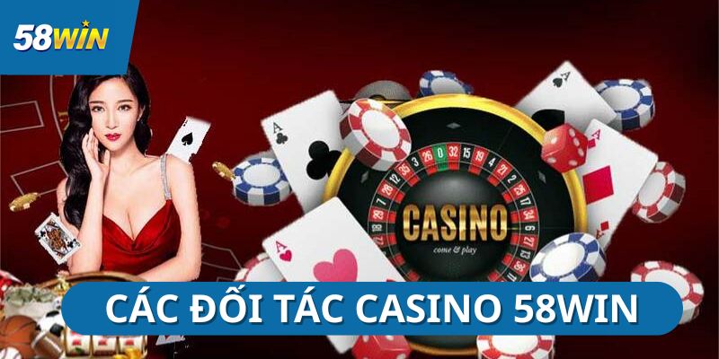 casino-online-58win-cac-doi-tac