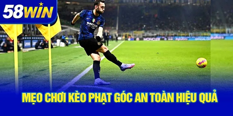 meo-choi-keo-phat-goc-an-toan-hieu-qua_3_11zon